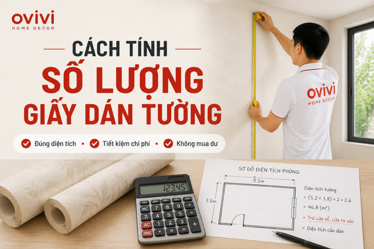 cách tính số lượng giấy dán tường